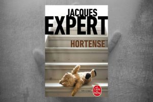 Hortense de Jacques Expert : Explications sur la fin ?