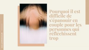 anxiété et relation amoureuse