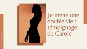 je mène une double vie