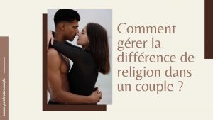 difference de religion dans le couple