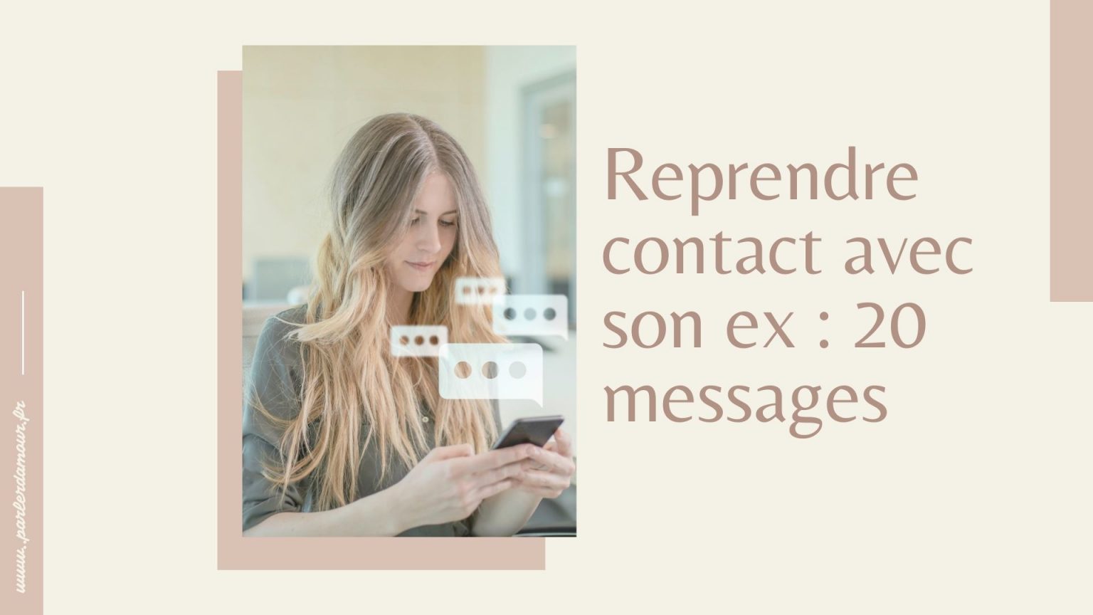 Reprendre contact avec son ex : 20 messages - Parler d'Amour