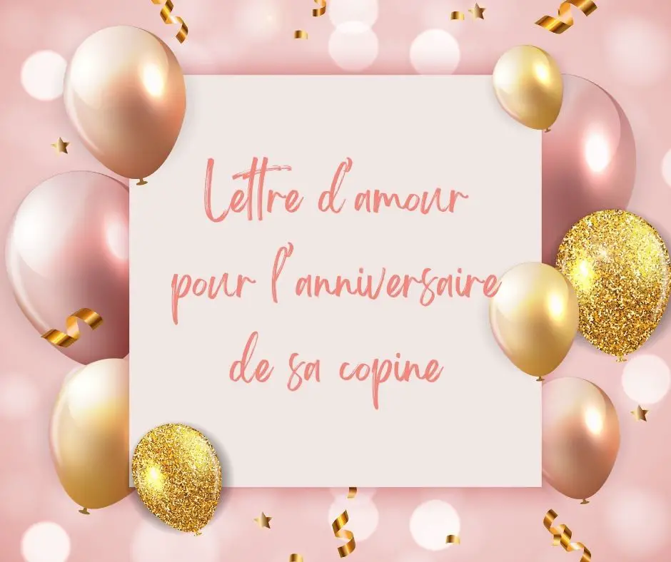 lettre d'amour pour l'anniversaire de sa copine