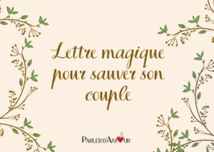 lettre magique pour sauver son couple