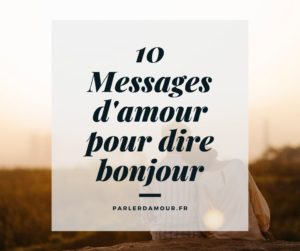 message d'amour bonjour