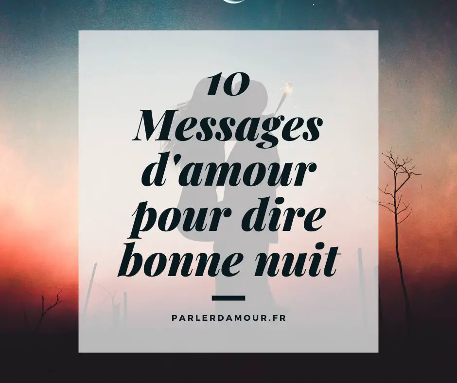 message d'amour bonne nuit