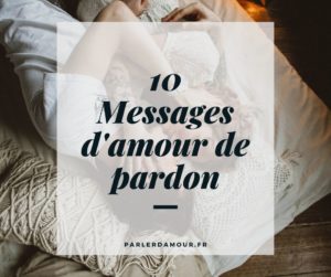 message d'amour de pardon