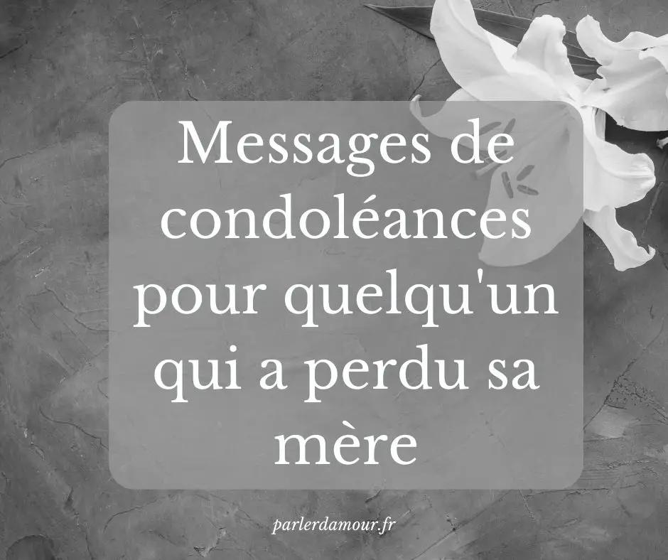 messages de condoléances quelqu'un qui a perdu sa mère