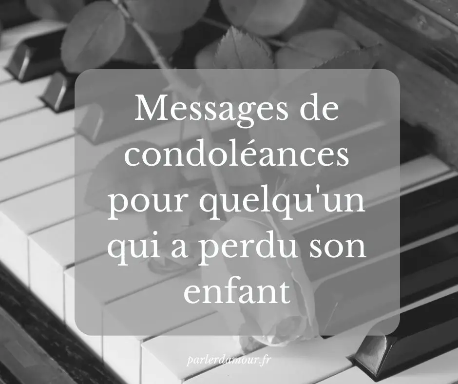 messages de condoléances quelqu'un qui a perdu un enfant