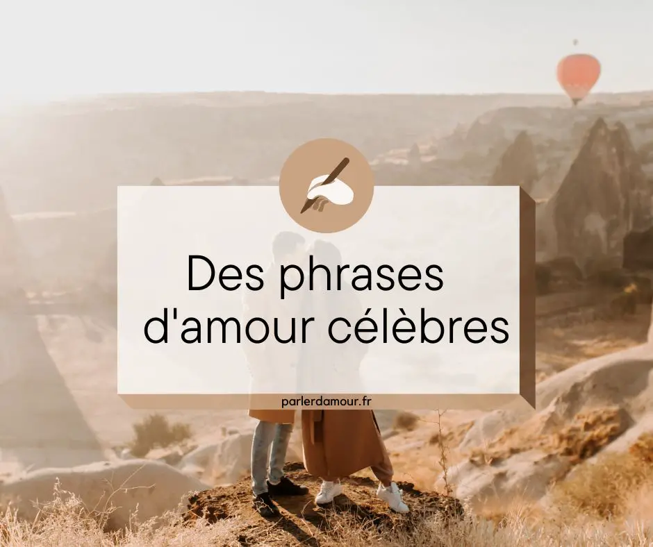 phrase d'amour célèbre