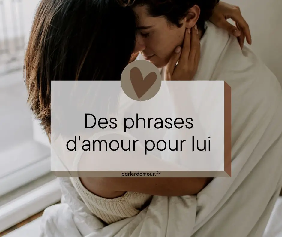 phrase d'amour pour lui