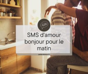 sms d'amour bonjour