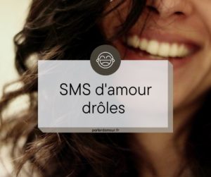 sms d'amour drôles