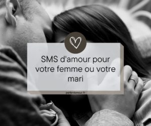 sms d'amour pour son mari femme