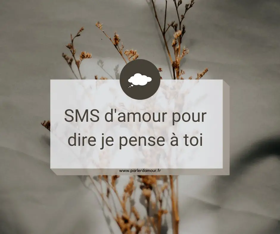 sms d'amour je pense à to