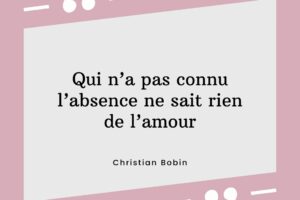 Les 30 plus belles citations d’amour à distance