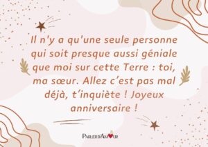 joyeux anniversaire ma soeur message drôle