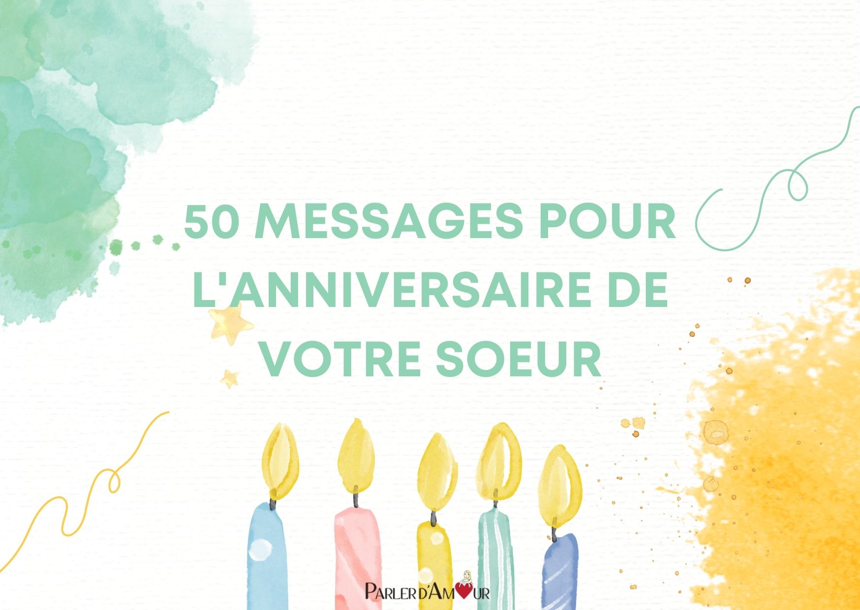 message anniversaire soeur