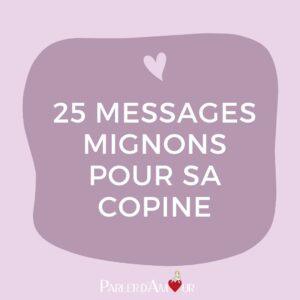 message mignon pour sa copine