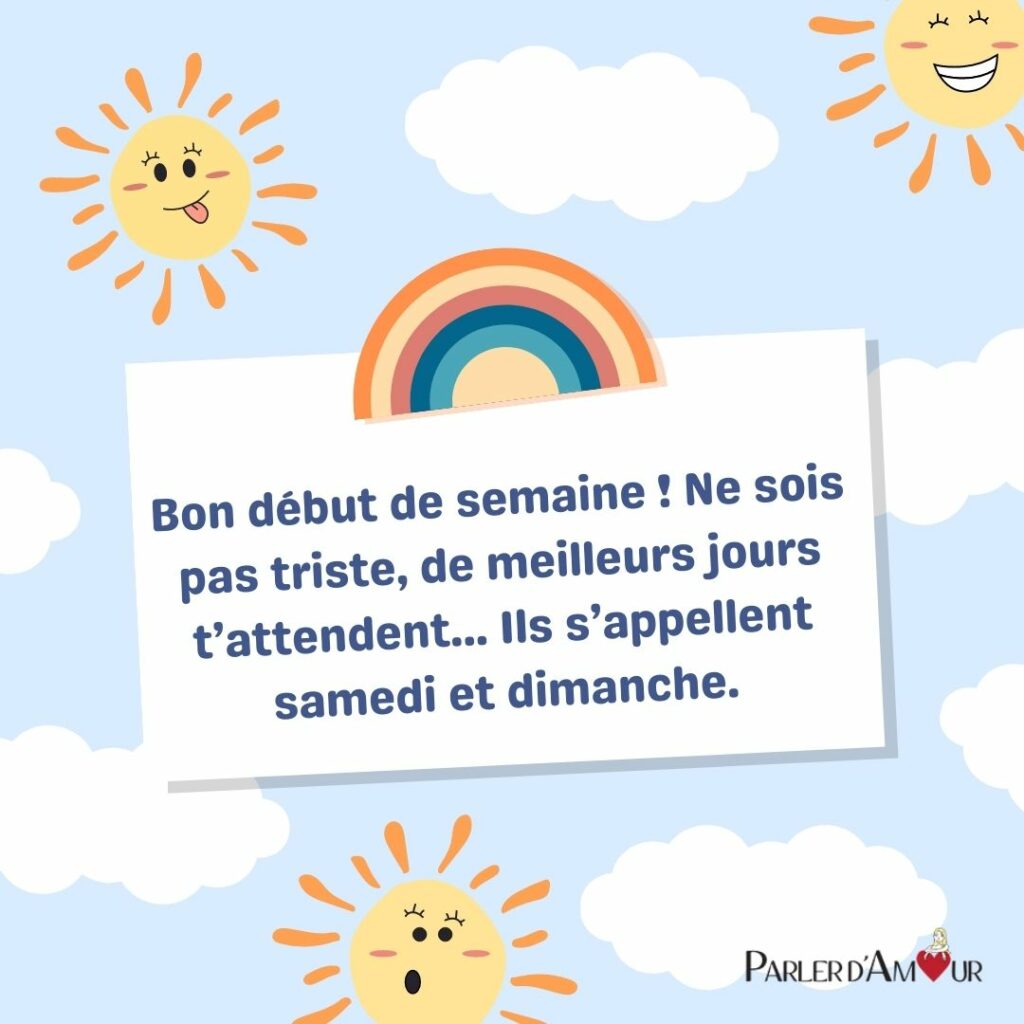 Bon lundi : messages et images drôles pour souhaiter une bonne semaine -  Parler d'Amour