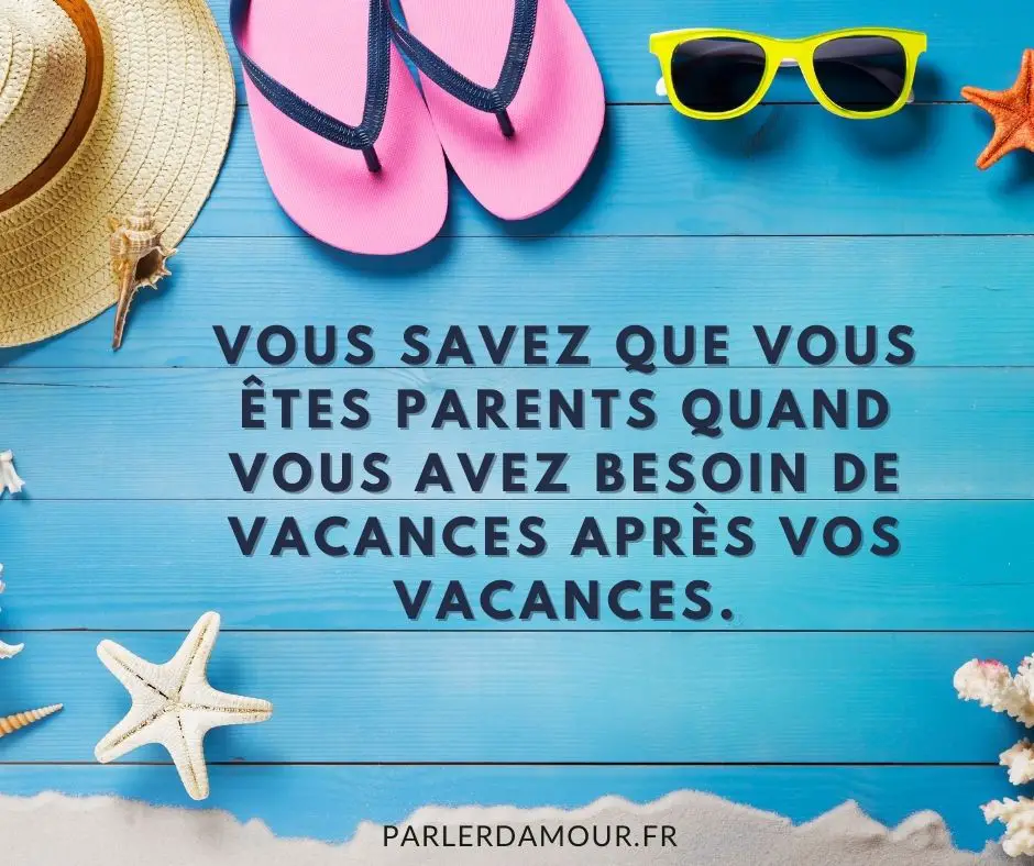 enfin les vacances humour