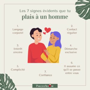 les 7 signes évidents que tu plais à un homme