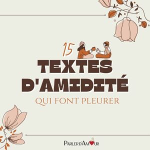 texte d'amitié qui fait pleurer