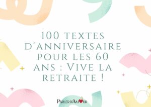 textes d'anniversaire pour les 60 ans
